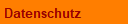 Datenschutz